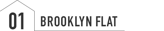 01 BROOKLYN FLAT